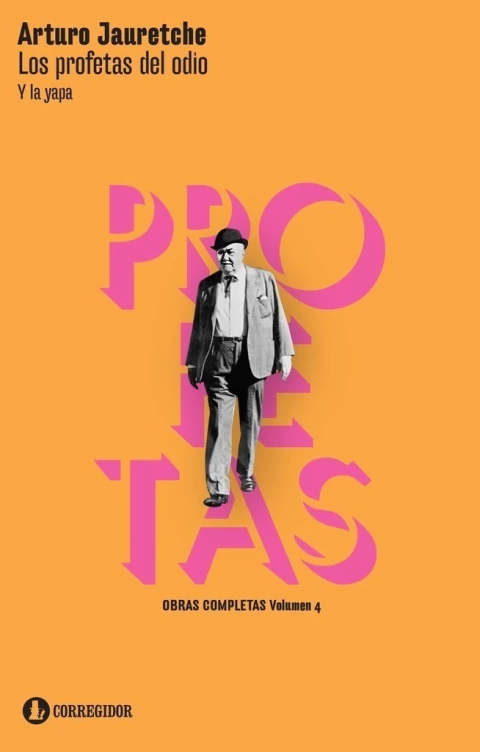 Los profetas del odio