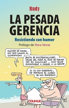 La pesada gerencia