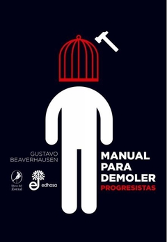 Manual para demoler progresistas