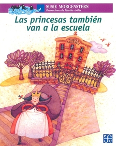 LAS PRINCESAS TAMBIEN VAN A LA ESCUELA