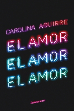 EL AMOR, EL AMOR, EL AMOR