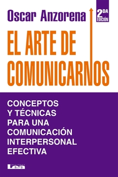 El arte de comunicarnos 2da.ed.