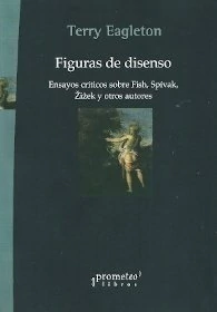 FIGURAS DEL DISENSO. Ensayos criticos