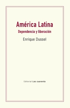 AMERICA LATINA. DEPENDENCIA Y LIBERACION