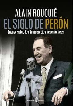 El siglo de Peron