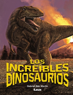 Los increibles dinosaurios