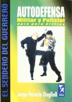 Pack Autodefensa Militar Y Policial. Apta Para Civiles - 2 tomos - Completo