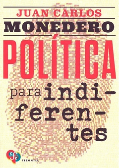 Politica para indiferentes