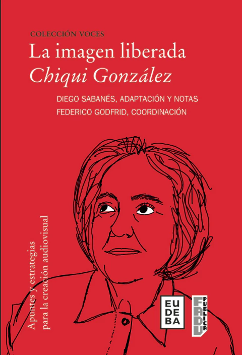 La imagen liberada. Chiqui Gonzalez