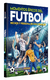 Momentos Epicos del Futbol - Edicion Mundiales Coleccion: FutbolPedia Editorial: LatinBooks