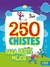 250 chistes + trabalenguas y adivinanzas Editorial: EDG