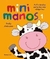 Mini Manos 3 Autor: Sally Johnson Editorial: Remolino