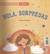 Adios, Planes-Frustracion / Hola Sorpresa-Optimismo Coleccion: Emociones para coleccionar 2 en 1 Autor: Roxana Erdman Editorial: Capicua VyR - comprar online