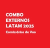COMBO EXTERNOS LATAM 2025 // Comissários de Voo