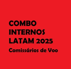 COMBO INTERNOS LATAM 2025 // Comissários de Voo