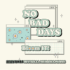ITZY - 2021 OFFICIAL MERCHANDISE [NO BAD DAYS] APRIL KIT