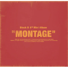 Block B - Mini Album Vol.6 [MONTAGE]
