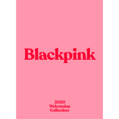 BLACKPINK - BLACKPINK's 2020 WELCOMING COLLECTION