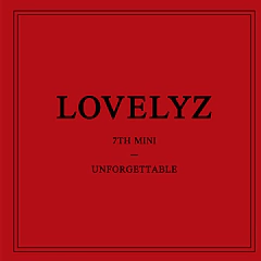 Lovelyz - Mini Album Vol.7 [Unforgettable]
