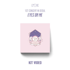 IZ*ONE - 1ST CONCERT IN SEOUL [EYES ON ME] KIT VIDEO