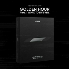 ATEEZ - Mini Album Vol.10 [GOLDEN HOUR : Part.1 ‘WORK TO LIVE VER.’]