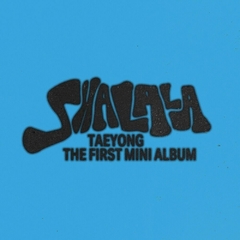TAEYONG - Mini Album Vol.1 [SHALALA] (Collector Version) - comprar online