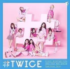 TWICE - Japanese Best Hits Album Vol.1 [#TWICE] (Regular Edition)