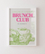 Quadro Decorativo Brunch Club - comprar online