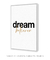 Quadro Decorativo Poster Dream Believer - DePoster Content Décor | Loja Online de Quadros Decorativos