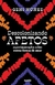 Descolonizando afetos: Experimentações sobre outras formas de amar - Núñez, Geni - Paidós