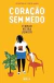 Coração Sem Medo - Itamar Vieira Jr - (Trilogia da Terra Livro #3)