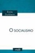 O Socialismo - Durkheim, Émile - Edipro