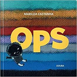 OPS - Marilda Castanha - Jujuba 