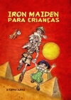 Livro - Iron Maiden Para Crianças