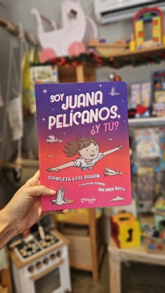 INFANTIL Y JUVENIL SOY JUANA PELÍCANOS, ¿Y TÚ?