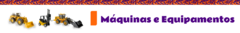 Banner da categoria Máquinas e Equipamentos