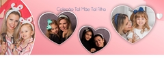 Banner da categoria Mãe e Filha