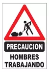CARTEL CORRUGADO 50 X 70 CM 1401 HOMBRES TRABAJANDO