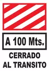 CARTEL CORRUGADO 50 X 70 CM 1414 CERRADO AL TRANSITO