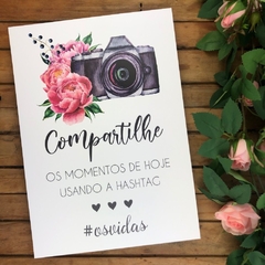 PLACA DECORAÇÃO CASAMENTO COMPARTILHE OS MOMENTOS