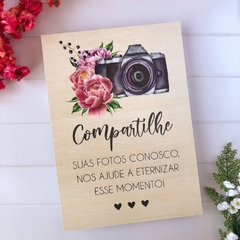 PLACA DECORAÇÃO CASAMENTO COMPARTILHE OS MOMENTOS