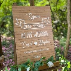 PLACA RECEPÇÃO PRÉ WEDDING