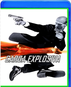 Carga Explosiva 1 Blu-ray Dublado Legendado