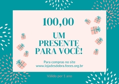 VALE PRESENTE 100