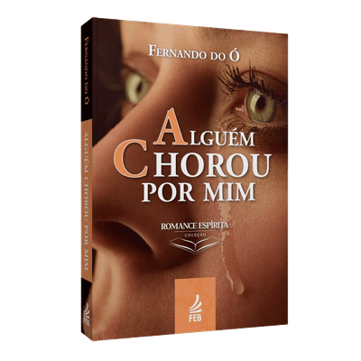ALGUEM CHOROU POR MIM ESPECIAL