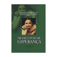 MOMENTOS DE ESPERANCA - DIVALDO PEREIRA FRANCO