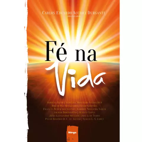 FE NA VIDA, CARLOS EDUARDO ALCCIOLY, FERGS