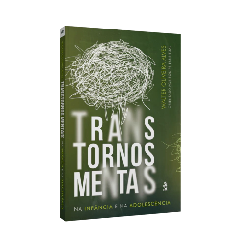 TRANSTORNOS MENTAIS NA INFANCIA E NA ADOLESCENCIA