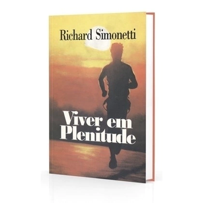 VIVER EM PLENITUDE - RICHARD SIMONETTI
