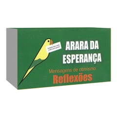 ARARA DA ESPERANÇA - MENSAGENS